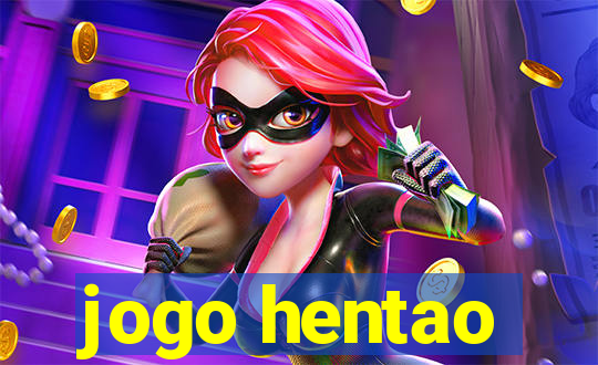 jogo hentao